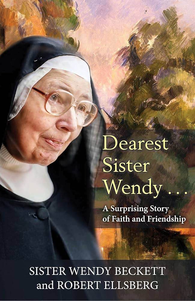 Dearest Sister Wendy . . . A Surprising Story of Faith and Friendship - Orbis Books