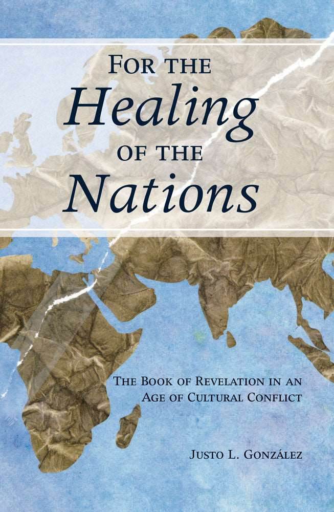 For the Healing of the Nations - Orbis Books