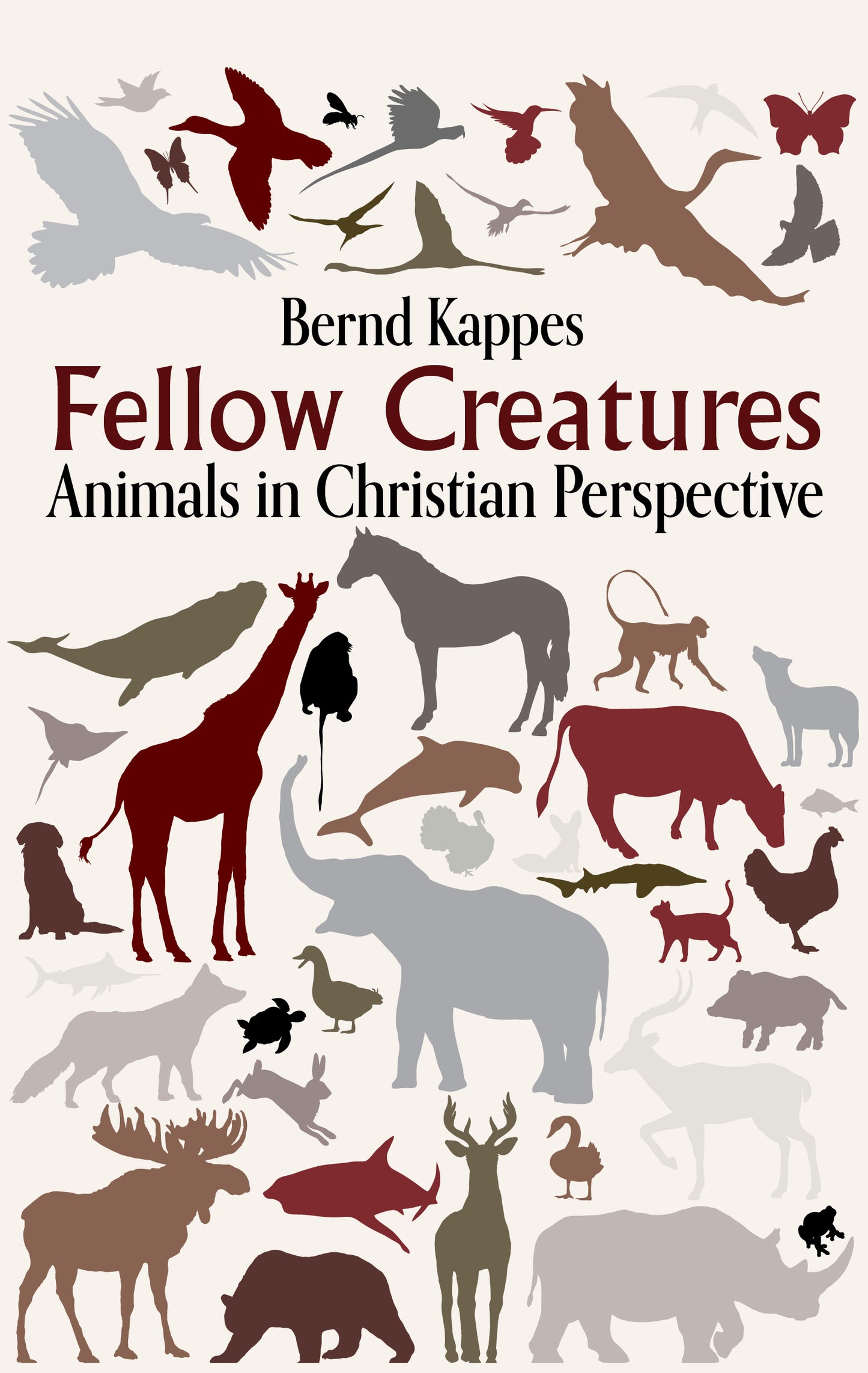 Fellow Creatures: Animals in Christian Perspective