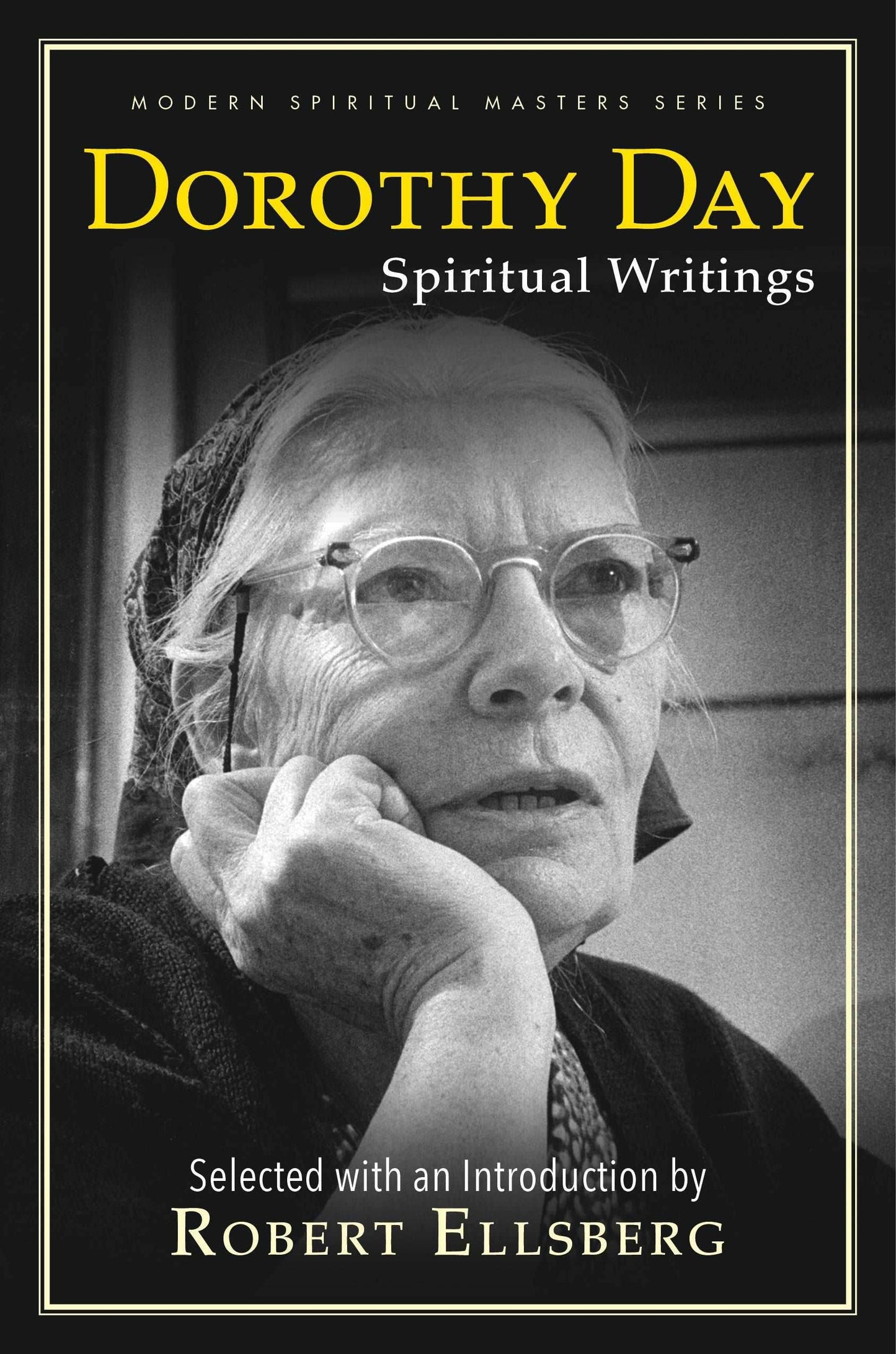 Dorothy Day: Spiritual Writings - Orbis Books