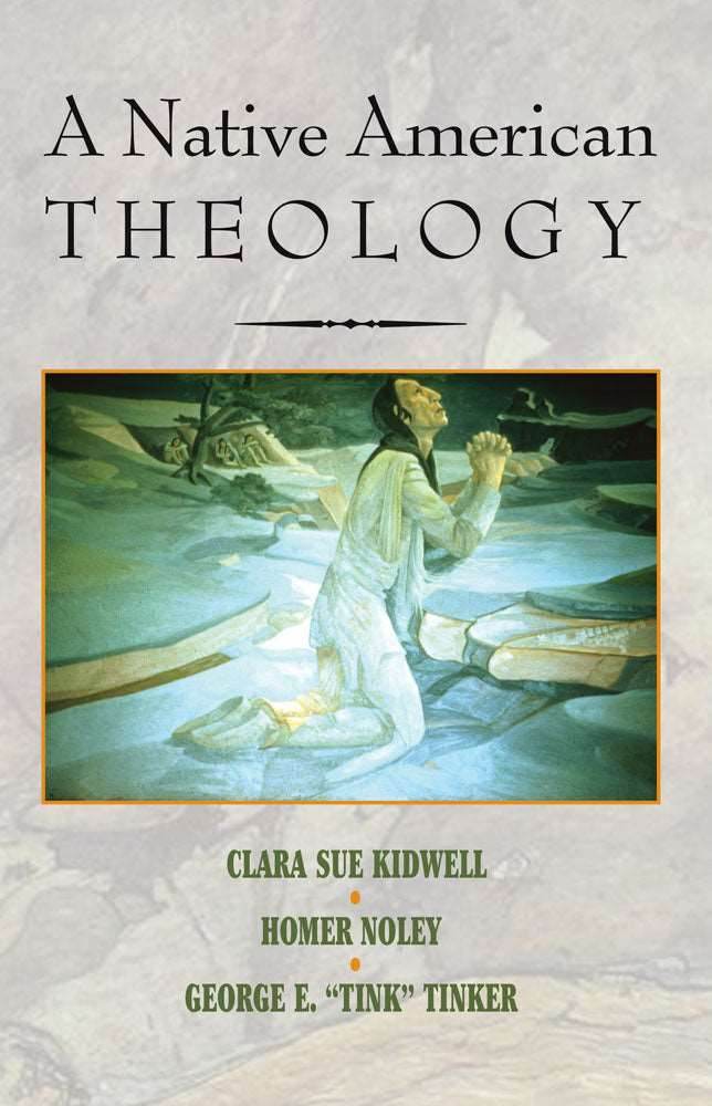 A Native American Theology - Orbis Books