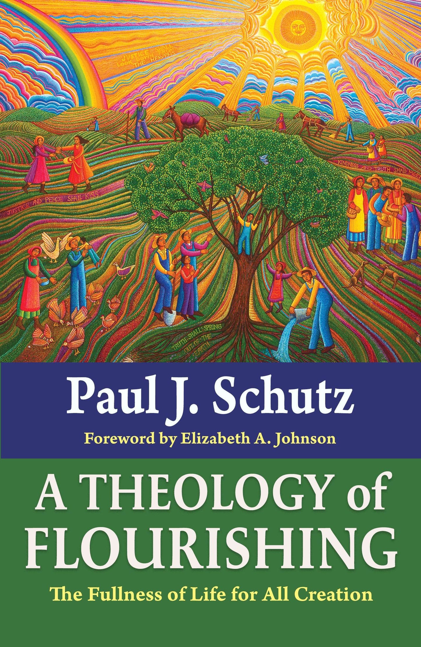 A Theology of Flourishing: The Fullness of Life for all Creation - Orbis Books