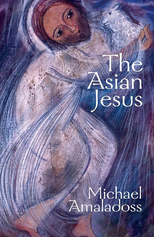 The Asian Jesus - Orbis Books