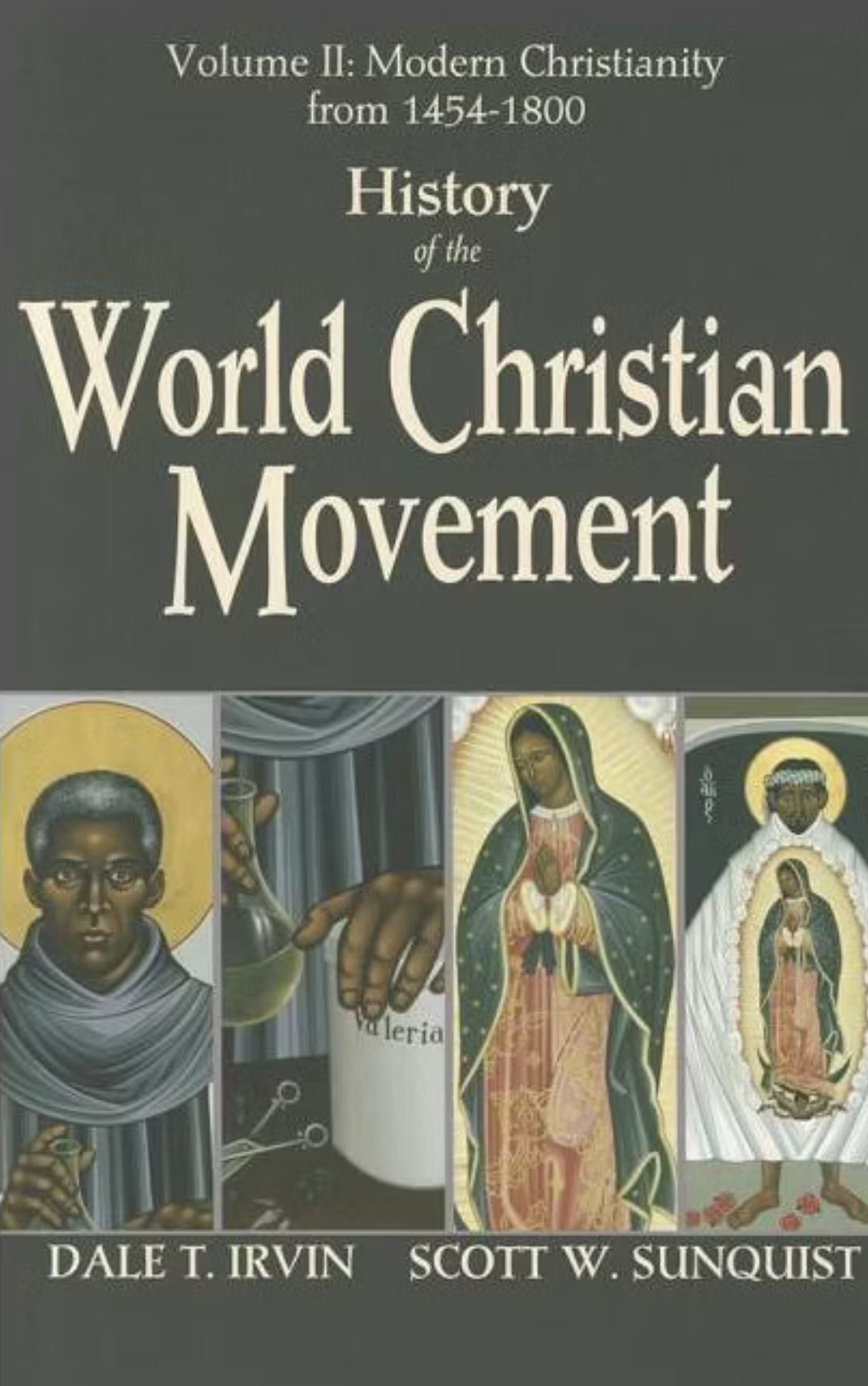History of the World Christian Movement Volume II