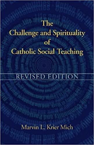 The Challenge and Spirituality of Catholic Social Teaching - Orbis Books