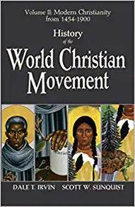 History of the World Christian Movement Volume II - Orbis Books