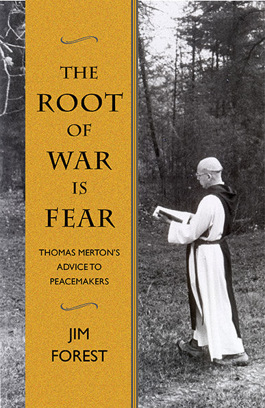 The Root of War is Fear - Orbis Books