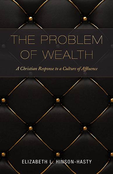 The Problem of Wealth - Orbis Books