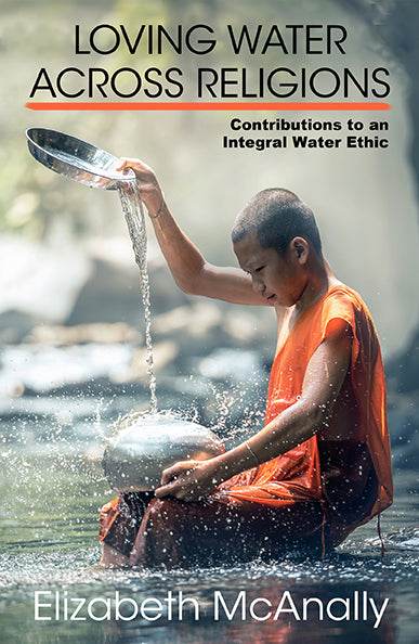 Loving Water across Religions - Orbis Books
