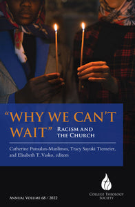 "Why We Can't Wait" : Racism and the Church