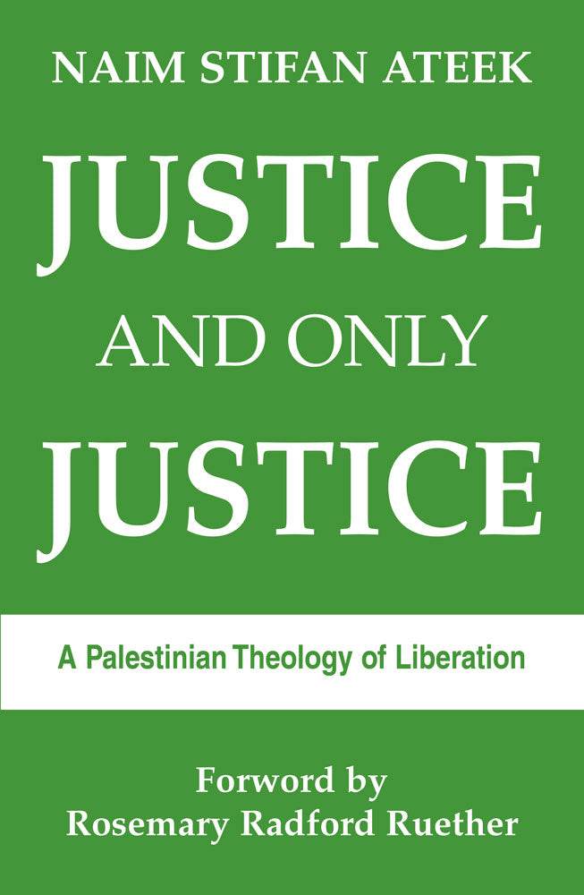 Justice and Only Justice - Orbis Books