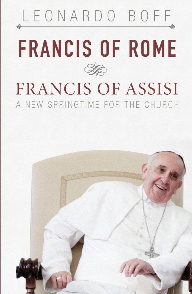 Francis of Rome & Francis of Assisi - Orbis Books