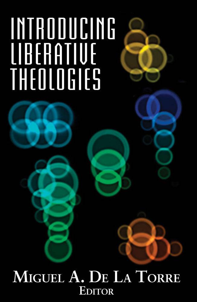 Introducing Liberative Theologies - Orbis Books
