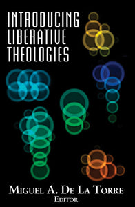 Introducing Liberative Theologies