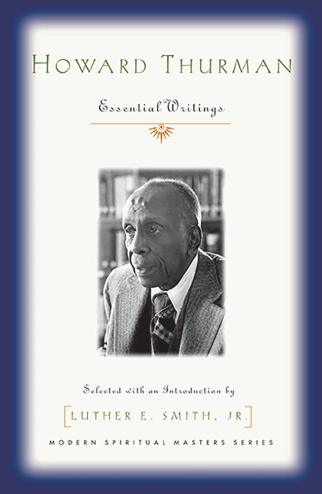 Howard Thurman - Orbis Books