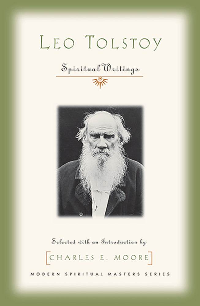 Leo Tolstoy: Spiritual Writings - Orbis Books