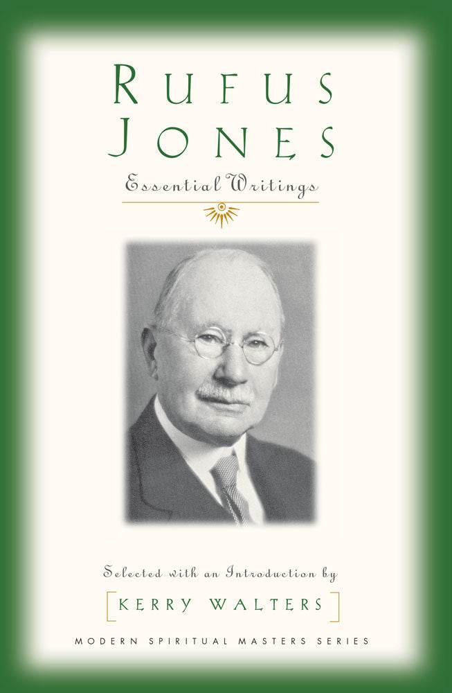 Rufus Jones - Orbis Books