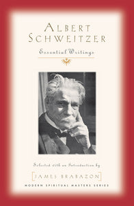 Albert Schweitzer - Orbis Books