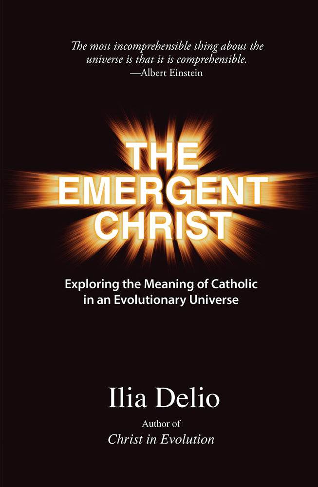 The Emergent Christ - Orbis Books