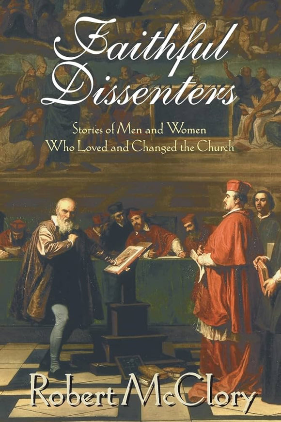 Faithful Dissenters