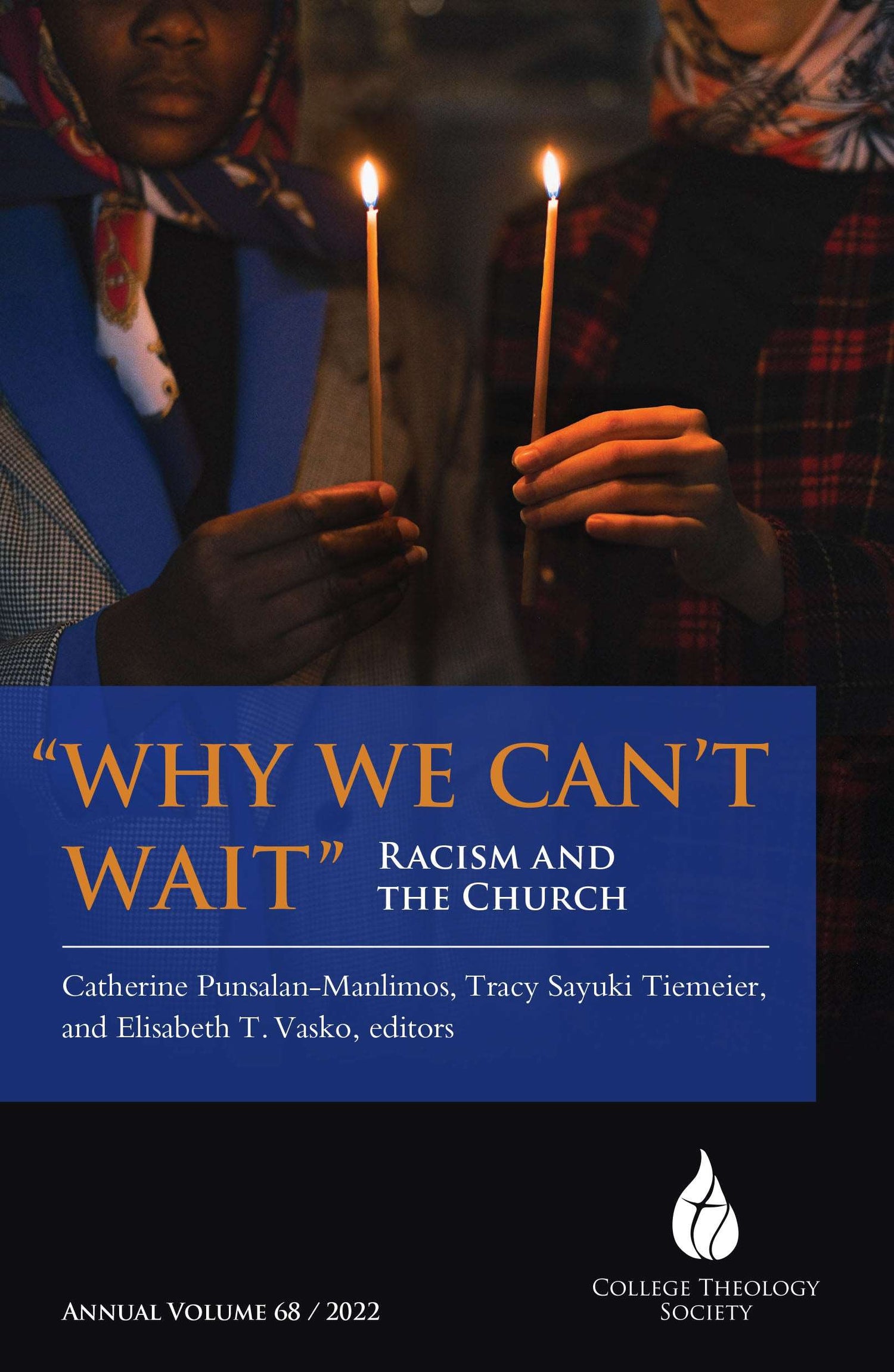 "Why We Can't Wait" : Racism and the Church Orbis Books