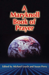 A Maryknoll Book of Prayer - Orbis Books