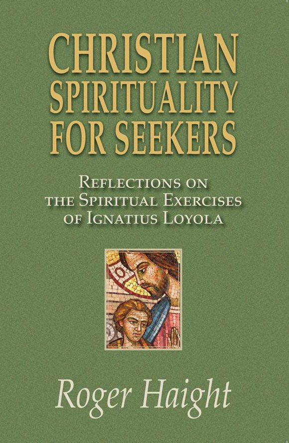 Christian Spirituality for Seekers vendor-unknown