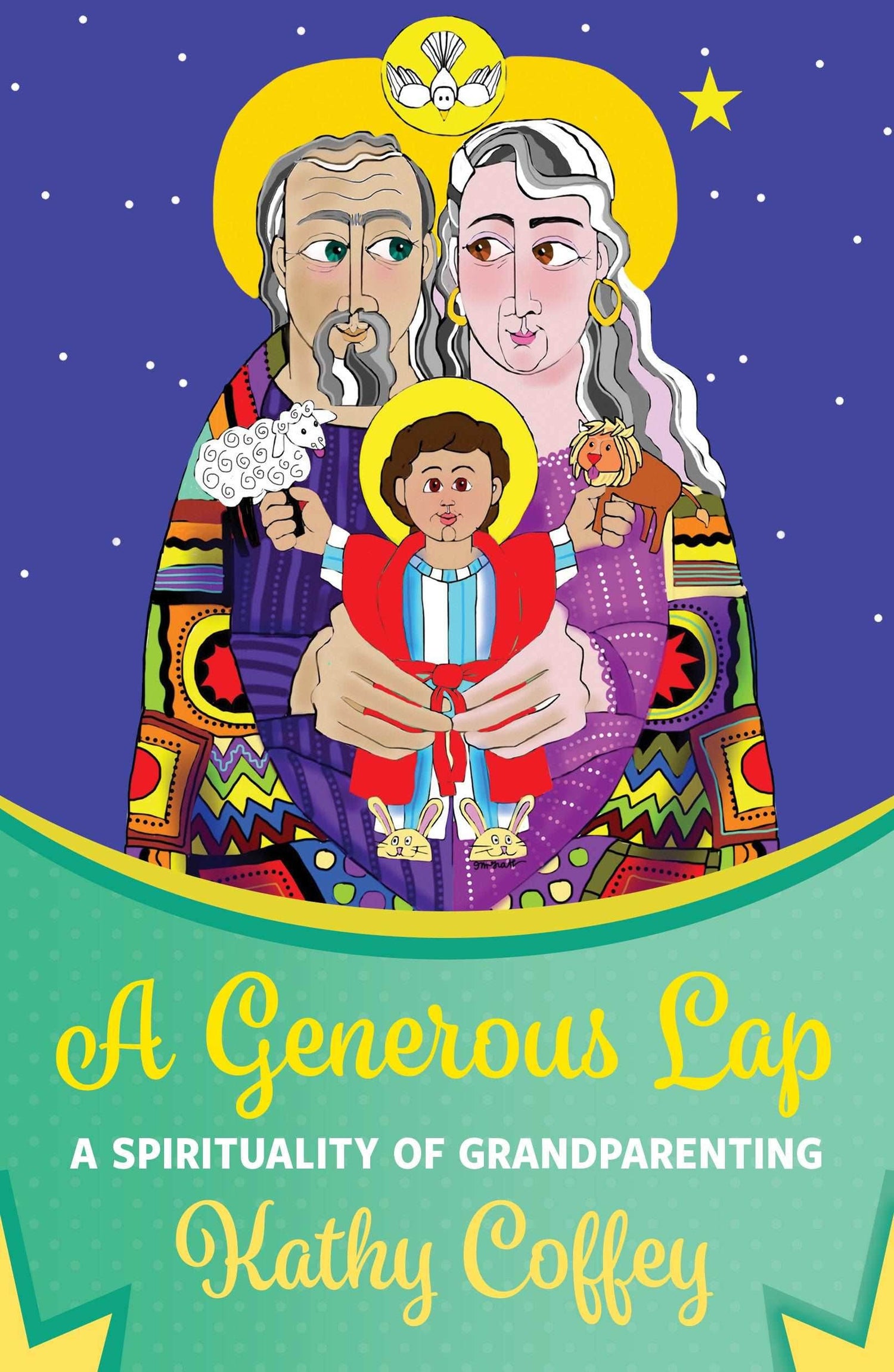 A Generous Lap: A Spirituality of Grandparenting - Orbis Books