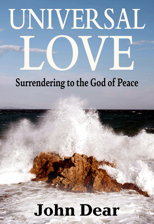 Universal Love: Surrendering to the God of Peace