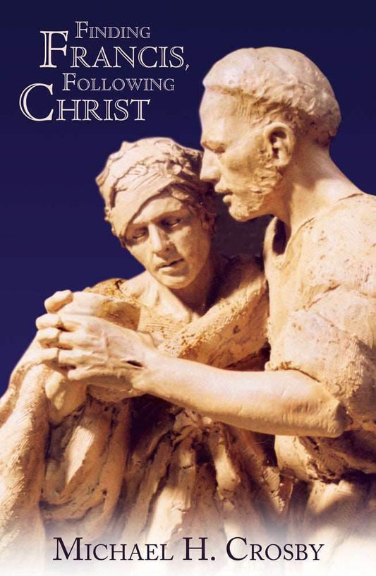 Finding Francis, Following Christ - Orbis Books