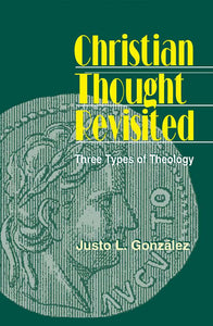 Christian Thought Revisited vendor-unknown