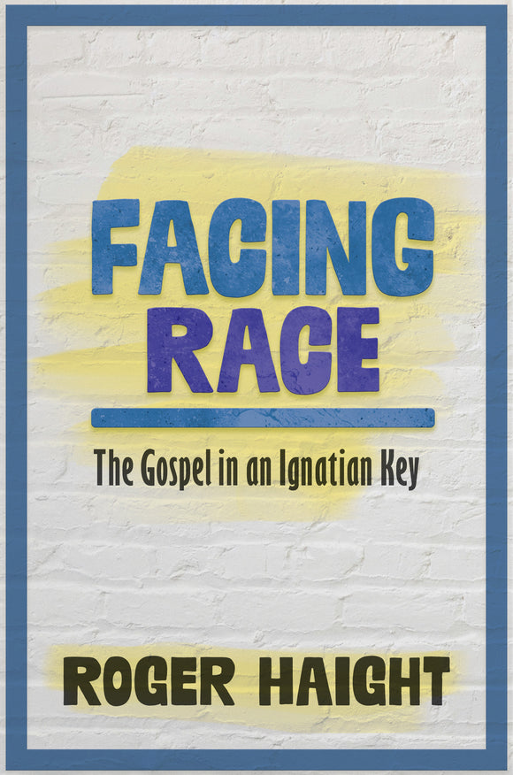 Facing Race: The Gospel in an Ignatian Key