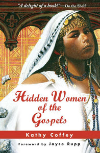 Hidden Women of the Gospels - Orbis Books