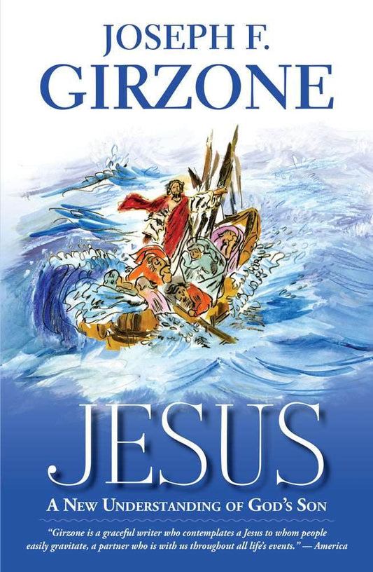 Jesus: A New Understanding of God's Son - Orbis Books