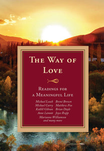 The Way of Love: Readings for a Meaningful Life Orbis Books