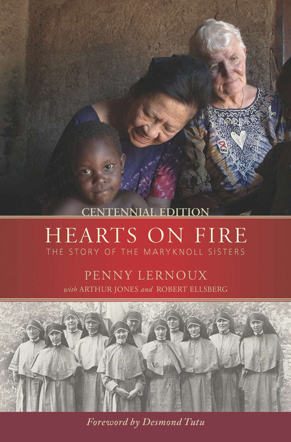 Hearts on Fire: The Story of the Maryknoll Sisters vendor-unknown