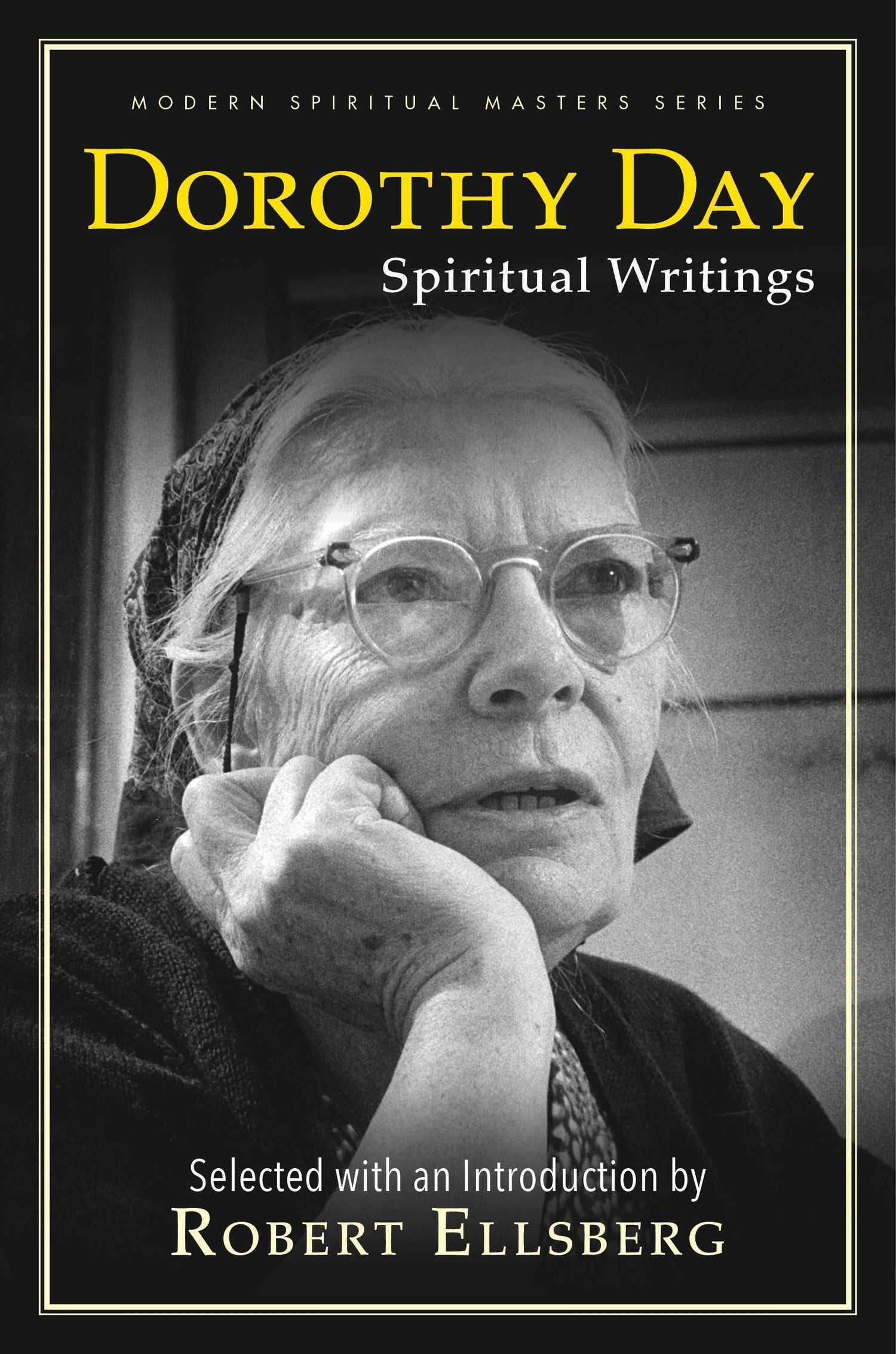 Dorothy Day: Spiritual Writings - Orbis Books