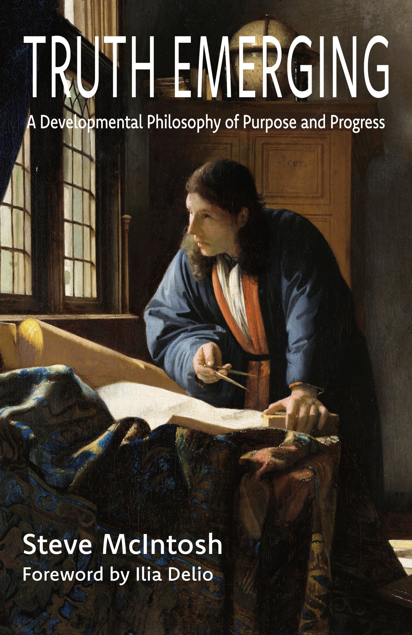 Truth Emerging: A Developmental Philosophy of Purpose and Progress