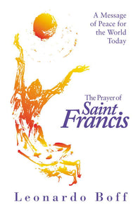 The Prayer of Saint Francis - Orbis Books