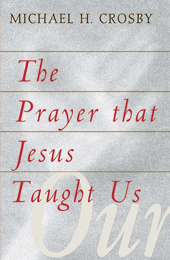 The Prayer that Jesus Taught Us - Orbis Books