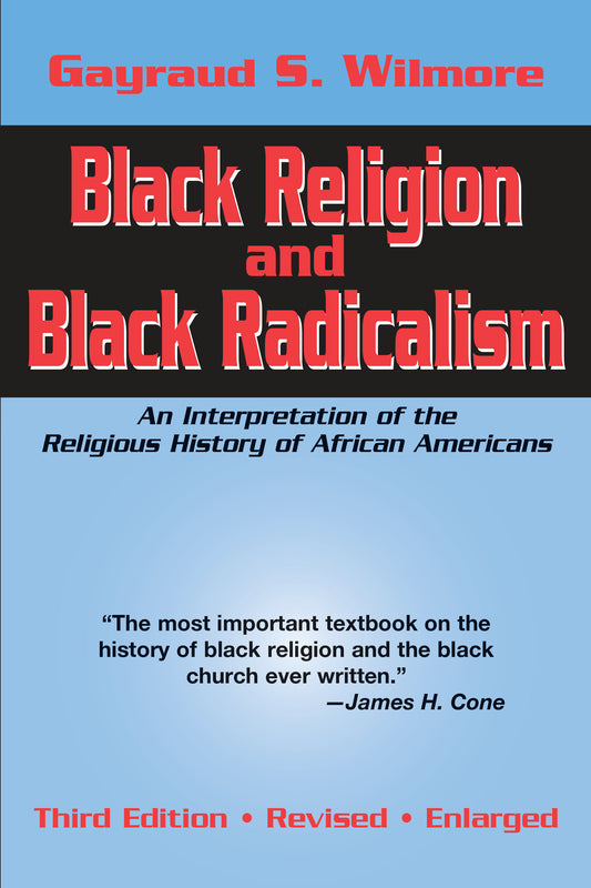 Black Religion and Black Radicalism