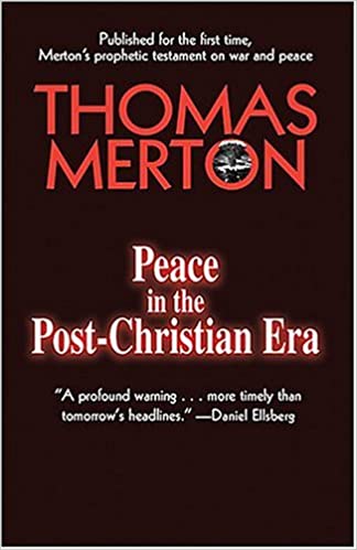 Peace in the Post-Christian Era - Orbis Books