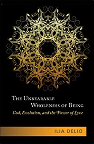 The Unbearable Wholeness of Being - Orbis Books