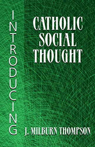 Introducing Catholic Social Thought - Orbis Books