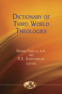 Dictionary of Third World Theologies - Orbis Books