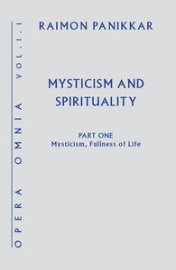 Mysticism & Spirituality (Opera Omnia I.1) - Orbis Books