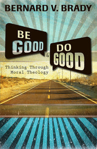 Be Good and Do Good - Orbis Books