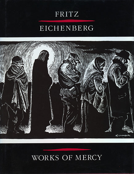 Fritz Eichenberg: Works of Mercy - Orbis Books