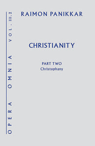 Christianity (Opera Omnia III.2) - Orbis Books