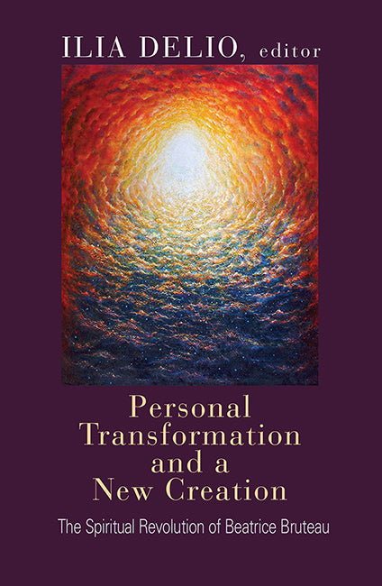 Personal Transformation and a New Creation - Orbis Books